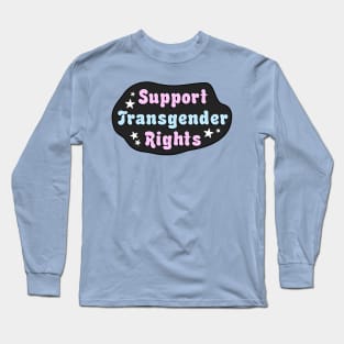 Support Transgender Rights Long Sleeve T-Shirt